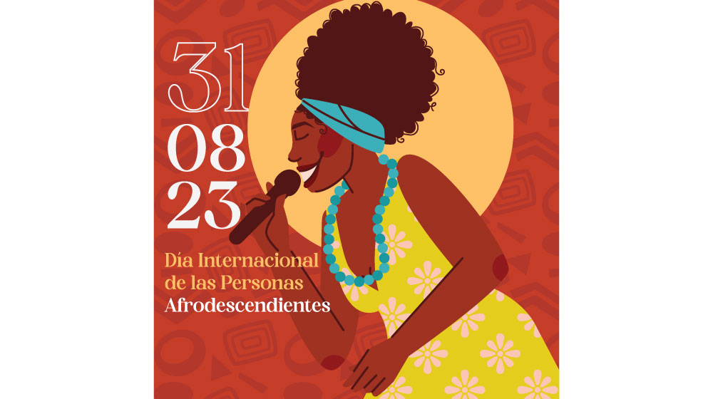  Día Internacional de los Afrodescendientes 2023