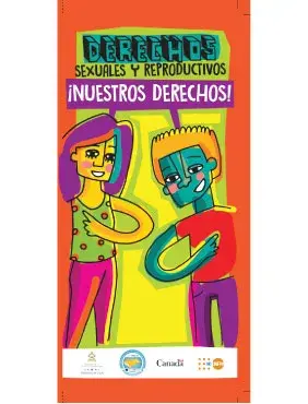 Derechos Sexuales y Reproductivos ¡Nuestros Derechos!