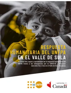 Respuesta Humanitaria del UNFPA Honduras en el Valle de Sula 