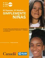 Estudio Niñas Adolescentes en Matrimonios y Uniones Infantiles Tempranas y Forzadas en Honduras